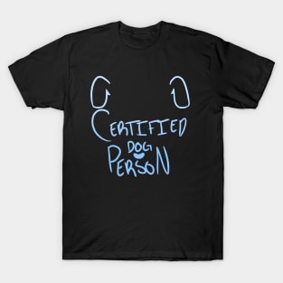 Certified Dog Person T-Shirt